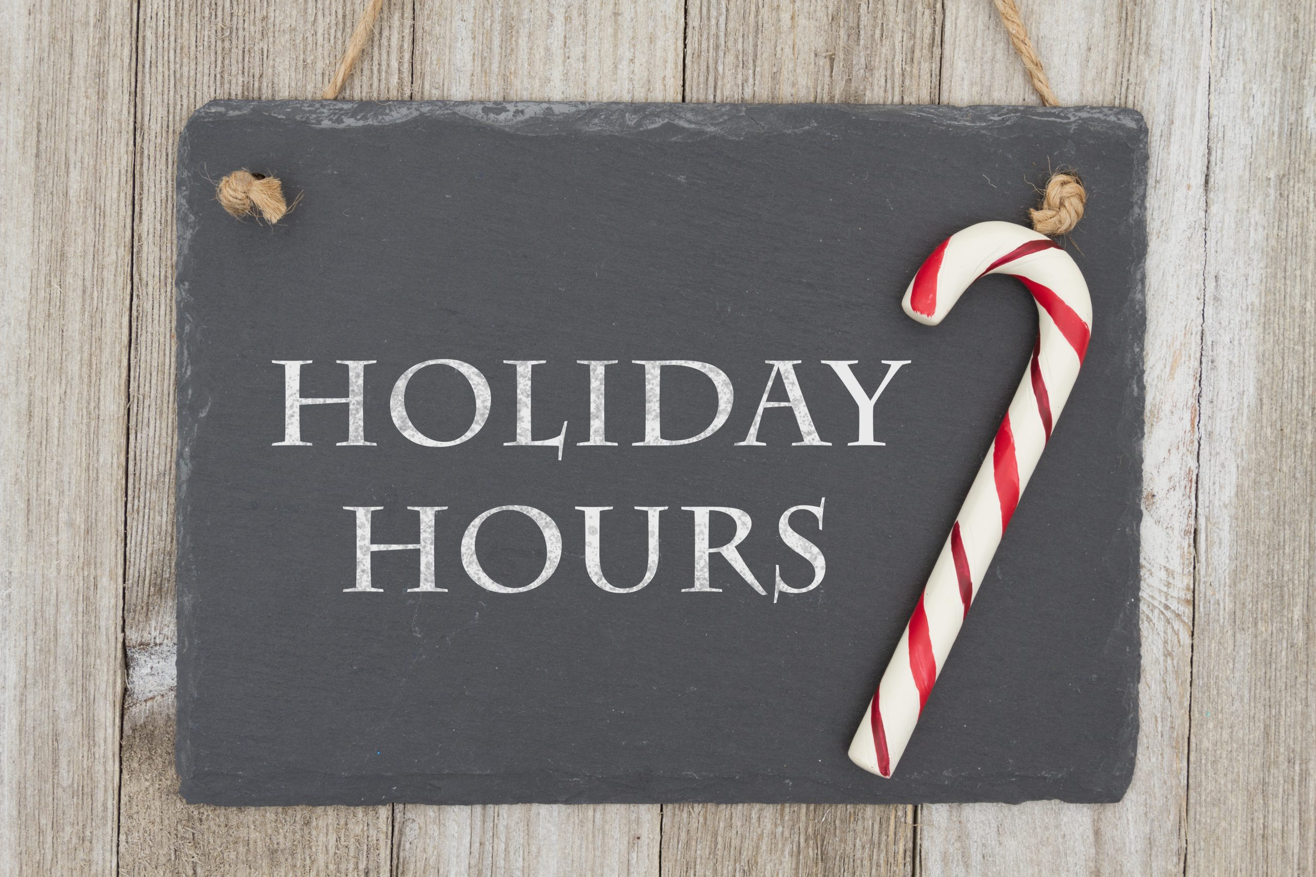 Holiday Hours Closing at Noon Christmas Eve, Closed Christmas Day