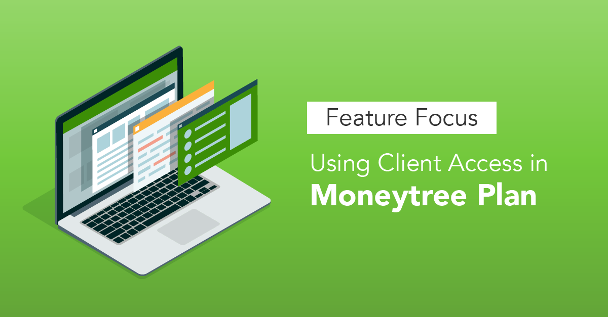Client Access Portal in Moneytree Plan